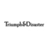 Thriump & Disaster